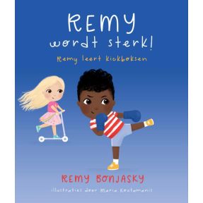 Remy wordt sterk