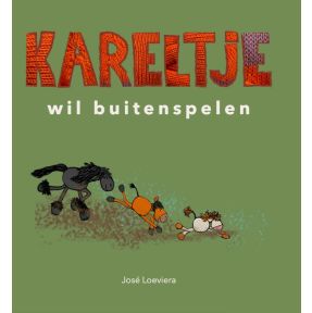 Kareltje wil buitenspelen