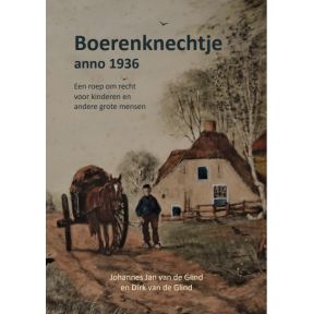 Boerenknechtje anno 1936