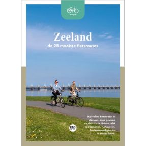 Zeeland - De 25 mooiste fietsroutes