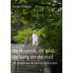 De monnik, de god, de berg en de stad