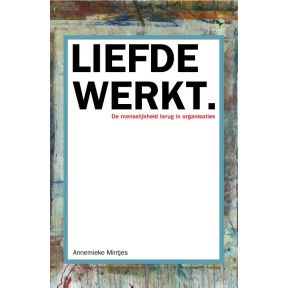 Liefde werkt