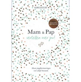 Mam & Pap vertellen over jou