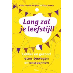 Lang zal je leefstijl!