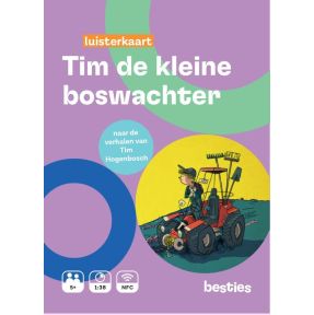 Tim de kleine boswachter