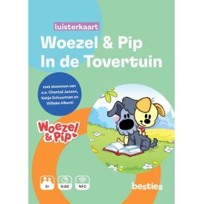 Woezel en Pip in de tovertuin