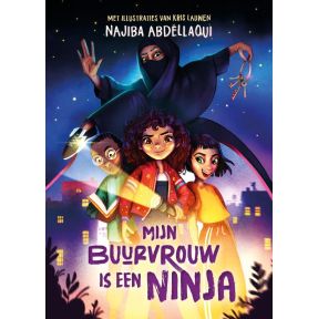 Mijn buurvrouw is een ninja