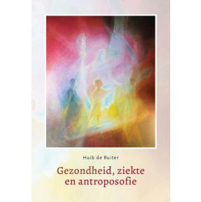 Gezondheid, ziekte en antroposofie