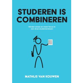 Studeren is combineren