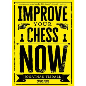 Improve Your Chess Now