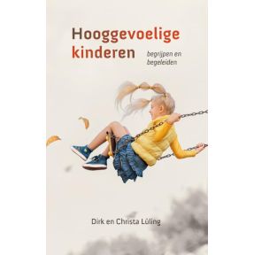 Hooggevoelige kinderen