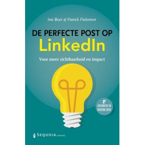 De perfecte post op LinkedIn