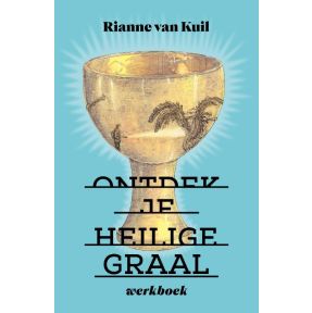 Ontdek je heilige graal Werkboek