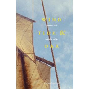 Wind, Tide and Oar