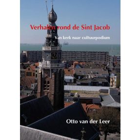 Verhalen rond de Sint Jacob