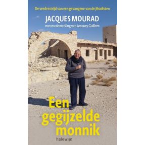 Een gegijzelde monnik