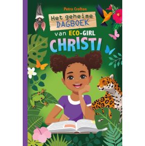 Het geheime dagboek van eco-girl Christi