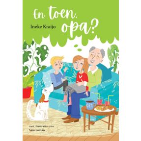 En toen, opa?