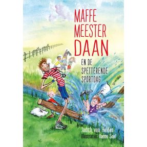 Maffe Meester Daan en de spetterende sportdag