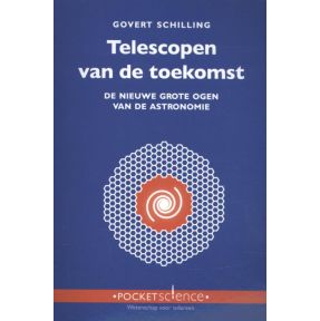 Telescopen van de toekomst