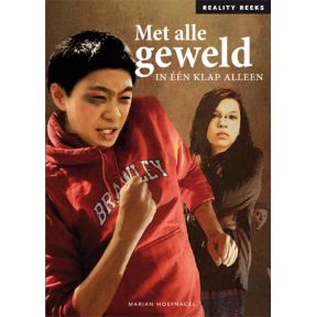 Met alle geweld