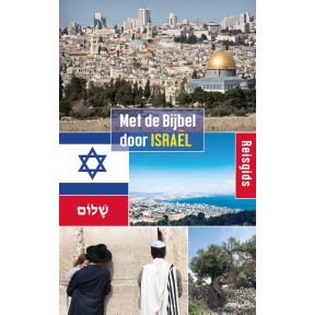 Met de Bijbel door Israël