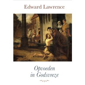 Opvoeden in godsvreze