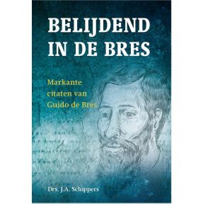 Belijdend in de bres