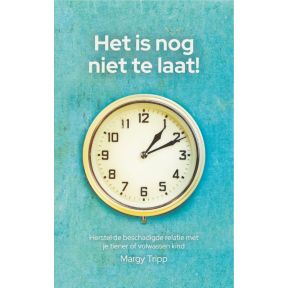 Het is nog niet te laat