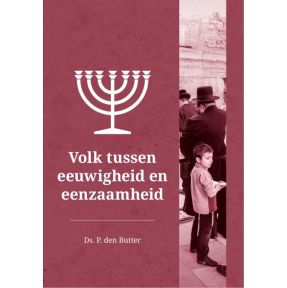 Volk tussen eeuwigheid en eenzaamheid