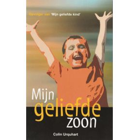 Mijn geliefde zoon