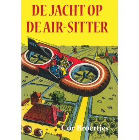 De jacht op de Air-Sitter