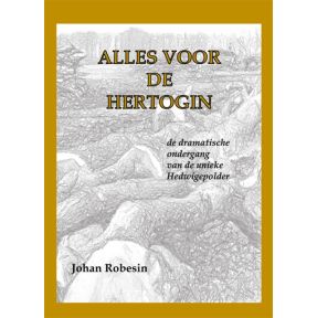 Alles voor de Hertogin