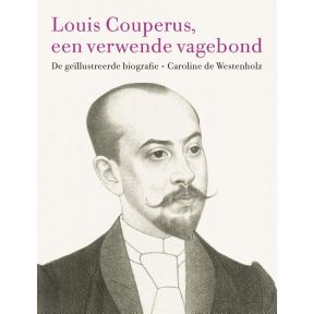 Louis Couperus, een verwende vagebond