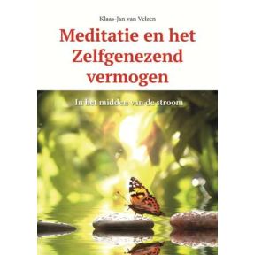 Meditatie en het zelfgenezend vermogen