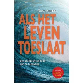 Als het leven toeslaat