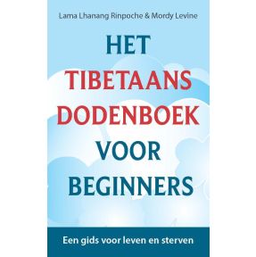 Het Tibetaans dodenboek voor beginners