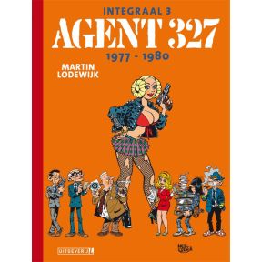 Agent 327 | Integraal 03 | 1977 - 1980