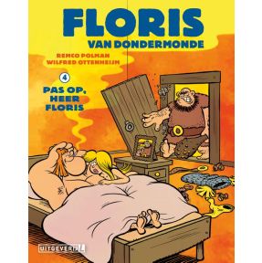 Pas op, heer Floris