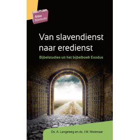 Van slavendienst naar eredienst