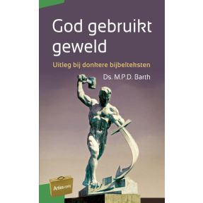 God gebruikt geweld