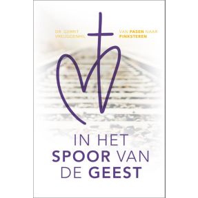 In het spoor van de Geest