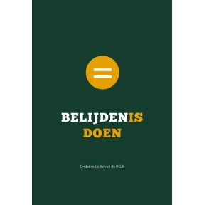 Belijden is doen