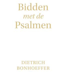 Bidden met de Psalmen