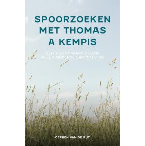 Spoorzoeken met Thomas a Kempis