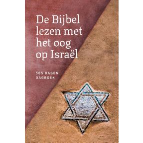 De Bijbel lezen met het oog op Israël