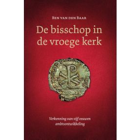 De bisschop in de vroege kerk