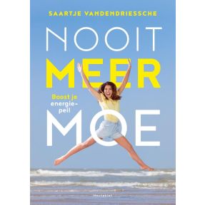 Nooit meer moe