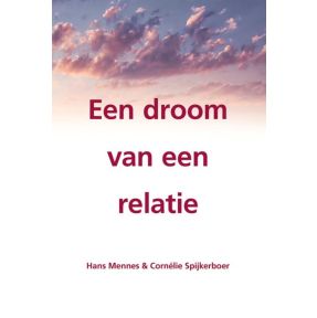 Een droom van een relatie