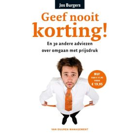 Geef nooit korting!